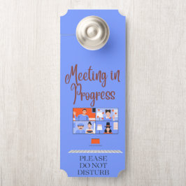 Aviso De Porta A Reunião Virtual Azul em Curso não Incomoda