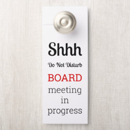 Aviso De Porta Do Not Disturb Board Meeting In Progress