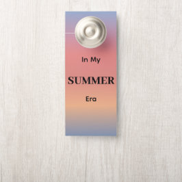 Aviso De Porta In My Summer Era Gradient Sunrise Color