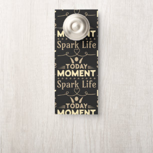 Aviso De Porta Momento Atual, Espete A Vida