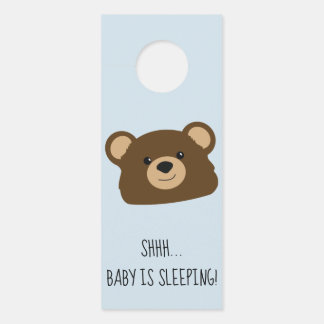 Aviso De Porta O Bebê do Urso Dormiu e Dorme.