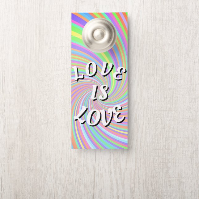 Aviso De Porta Orgulho Love Is Love  (Na maçaneta)