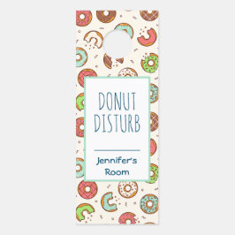 Aviso De Porta Padrão de Rosquinha de trocadilho Engraçado com ro