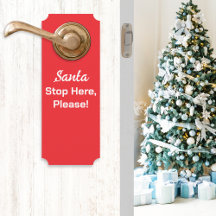 Pare o Papai Noel Aqui Por Favor Festivo Vermelho
