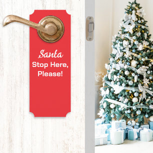 Aviso De Porta Pare o Papai Noel Aqui Por Favor Festivo Vermelho