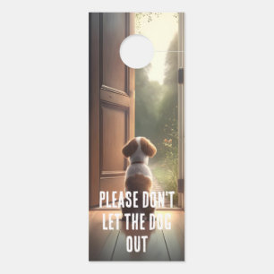 Aviso De Porta Por favor, não deixe o cachorro sair do corredor d