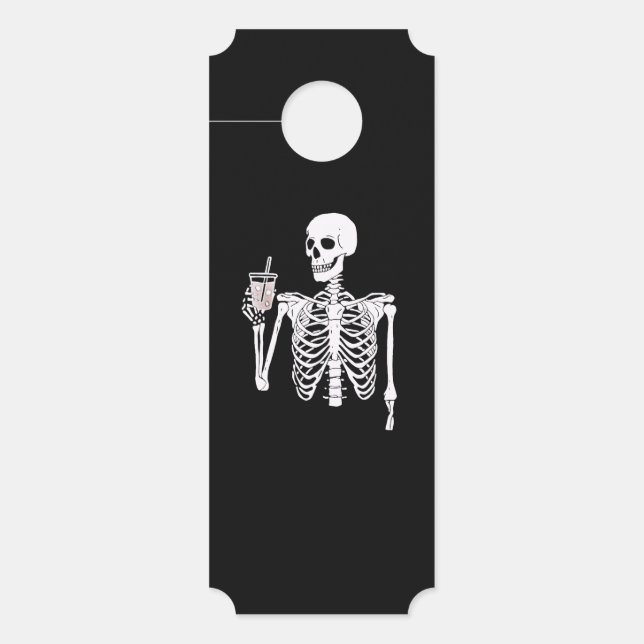 Aviso De Porta Skeleton Beber Café (Frente)