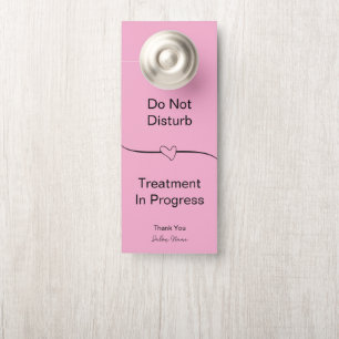 Aviso De Porta Tratamento em Andamento Não Perturbe Salão Rosa
