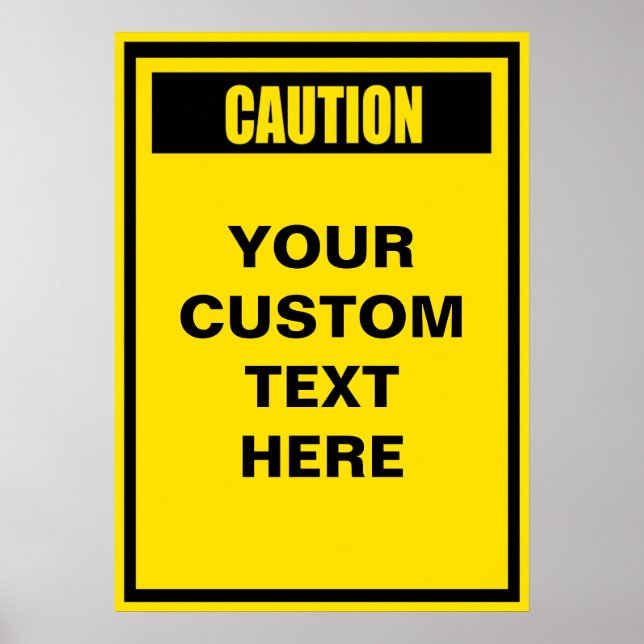 Aviso de precaução Poster personalizado (Frente)