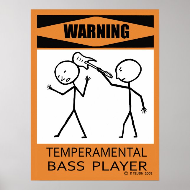 Aviso Poster do tocador de latas temperamental (Frente)