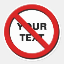 Aviso sem símbolo pequeno adesivo personalizado