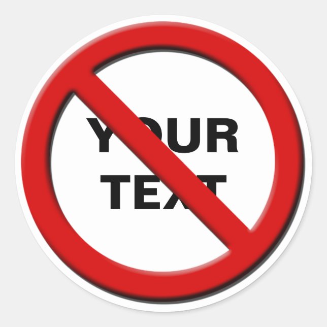 Aviso sem símbolo pequeno adesivo personalizado (Frente)