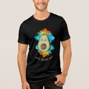 Avo Good Day - Feliz Camiseta Avocado Feliz Engraç
