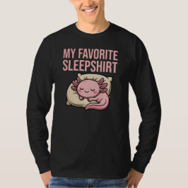 Axolote Adormecido Engraçado - Minha Camisa de Dor