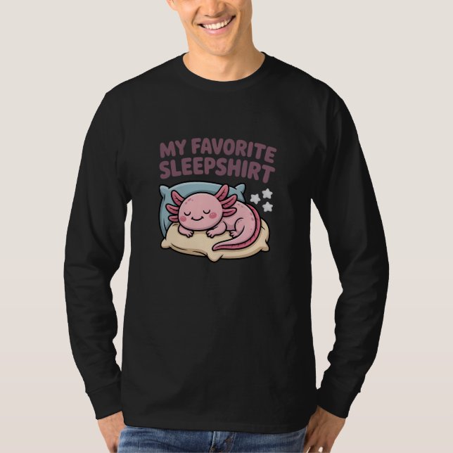 Axolote Engraçado Dormindo - Minha Camisa de Dormi (Frente)
