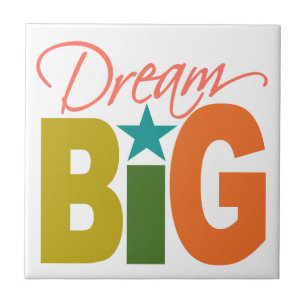 Azulejo personalizado do Dream BIG