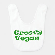 "Babador do bebê do vegan Groovy"