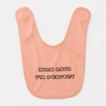 Mamãe diz que sou perfeito - citação de bebê