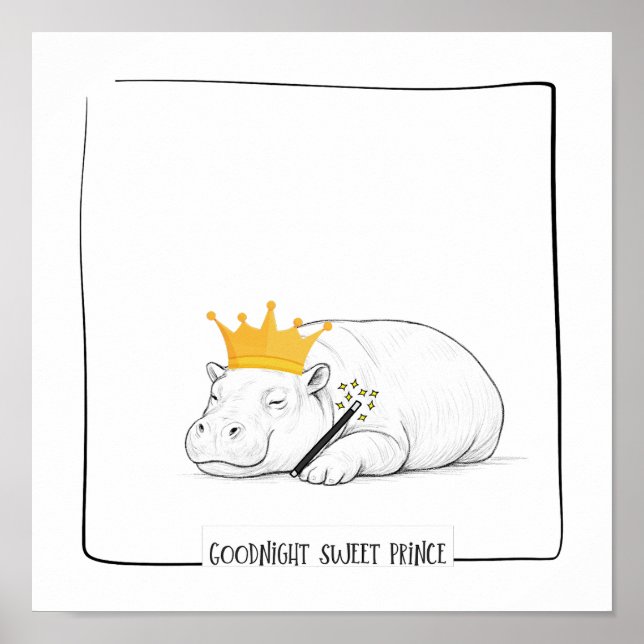 Baby Pygmy Hippo - Goodnight Sweet Prince Poster (Frente)