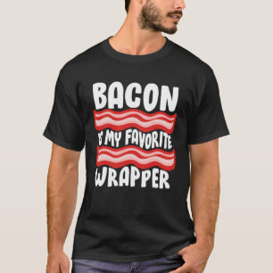 Bacon Camisetas Bacon É Meu Wrapper Favorito