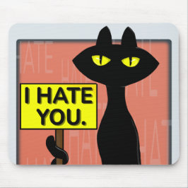 Bad Boogie Engraçado Eu Odeio Você Mouse Pad