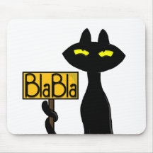 Bad Boogie -O Gato- Mouse Pad com Placa "BlaBla"