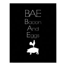 BAE 0 Bacon e Poster de Ovos