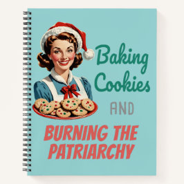 Baking Cookies and Burning the Patriarchy