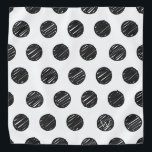 Bandana Artisan Bolinhas Black White Chic, Diversão INICIA<br><div class="desc">Artisan Bolinhas a preto sobre fundo branco com INICIAL personalizado em branco. Fácil de personalizar texto,  cor do texto,  fonte. Excelente para QUALQUER Pet,  bebê Chic de pelo,  correspondente a Pet Parent. Moderno,  Eterno,  Divertido. Misturar e combinar coleções completas de Anos novos/poetas/poços de presentes por TMCdesigns.</div>