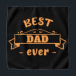 Bandana Melhor Pai Nunca | Presente Significativo | PAI<br><div class="desc">Mostre ao pai o quanto você o ama com este único pai de presente personalizado. PRESENTE PERFEITO: Excelente de dar a um pai. Também é especialmente adequado para aniversários, estufas, Dia do Pai, Ação de Graças, Natal e outros festivais importantes, como presente cheio de coração para as vossas importantes pessoas....</div>