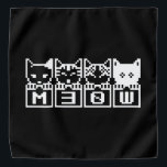 BANDANA OS GATOS DE 8 BITS M30W<br><div class="desc">MEOW MEOW MEOW Globe Trotters especializa-se em imagens idiossincráticas de todo o mundo. Aqui você encontrará Cartões de Saudação, Cartões Postais, Posters, Mouséads e muito mais.</div>