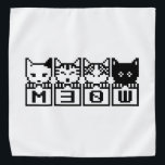 BANDANA OS GATOS DE 8 BITS M30W<br><div class="desc">MEOW MEOW MEOW Globe Trotters especializa-se em imagens idiossincráticas de todo o mundo. Aqui você encontrará Cartões de Saudação, Cartões Postais, Posters, Mouséads e muito mais.</div>