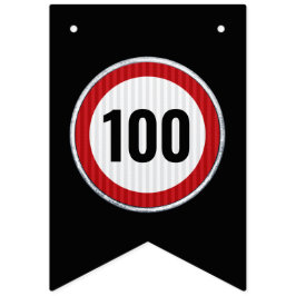 Bandeirinha 100th Birthday Speed Limit Sign 