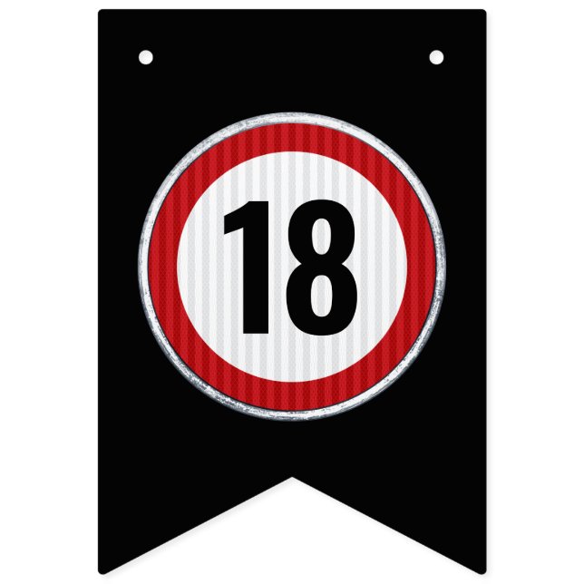 Bandeirinha 18th Birthday Speed Limit Sign - ANY AGE (Primeira Bandeira)