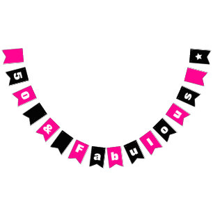 Bandeirinha 50 e Fabuloso Rosa e Preto