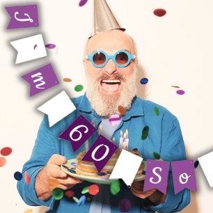 Bandeirinha 60ª Festa de aniversário engraçada e motivacional