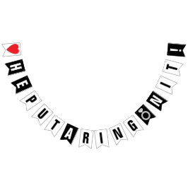 BANDEIRINHA ELE COLOCOU UM ANEL NELE! DECOR DO NOIVADO DE CASA