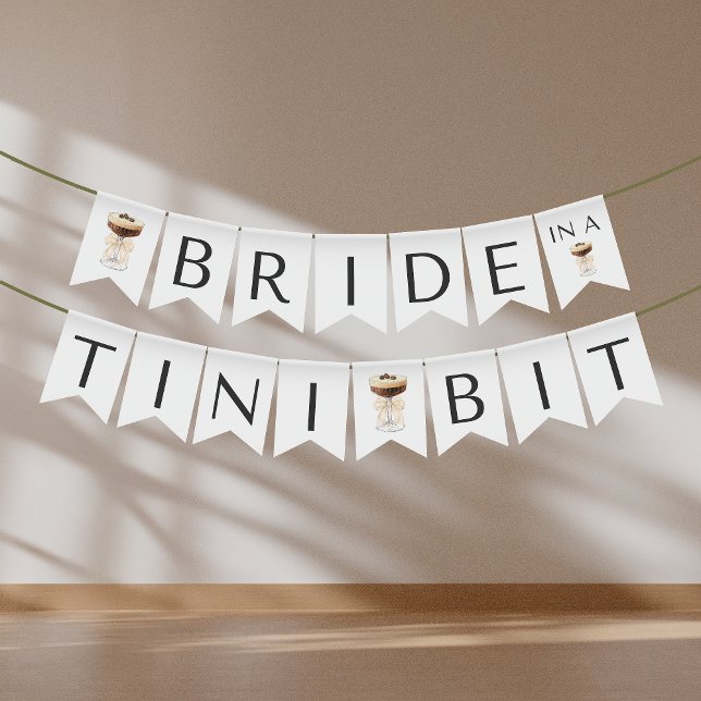 Bandeirinha Noiva num Bit Tini - Espresso Martini Bridal (Bride in a Tini Bit - Espresso Martini Bridal Bunting Flags)
