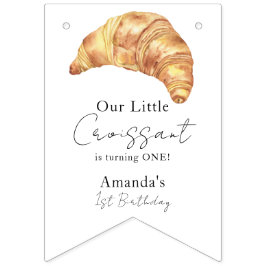 Bandeirinha Nosso Pequeno Festa Croissant primeiro aniversario