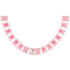 Bandeirinha Primeiro aniversario de Morango Berry Primeira Fot