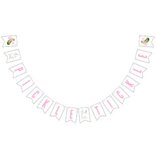 Bandeirinha Última Picle Ela nunca fará Festa de solteira