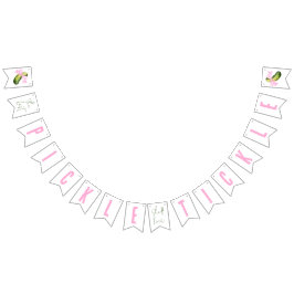 Bandeirinha Última Picles Que Ela Jamais Fará Cócegas Festa de