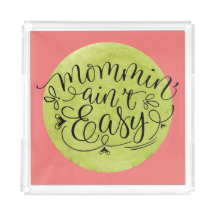 Melão e Ser Mãe Não É Fácil