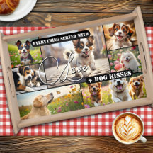 Everything Served with Love and Dog Kisses Photo 