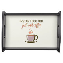 Médico Instantâneo... Basta Adicionar Café!