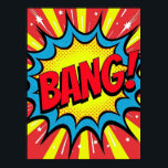 BANG! Pop Art Quic Style Poster<br><div class="desc">Este poster é uma homenagem ao ousado e explosivo mundo dos quadrinhos e da Pop Art dos anos 60. Ele captura um solteiro de ação dinâmica, congelado em uma moldura vibrante. A palavra "BANG!" não é apenas texto; é uma explosão de energia pura, cercada por pontos clássicos de meio tom...</div>