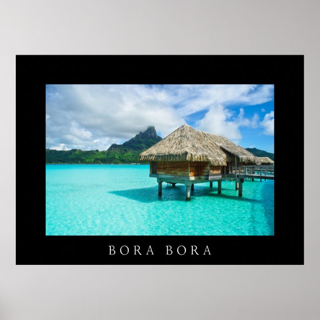 Bangalô sobre-água na Bora Bora Bora poster (Frente)