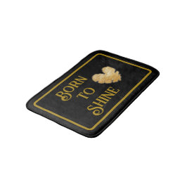 Banheiro Tapete de Banho Born to Shine