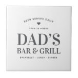 Bar e grelha do pai abertos 24 horas personalizado<br><div class="desc">Bar e grelha do pai abrem 24 horas de Azulejo cerâmico personalizado</div>