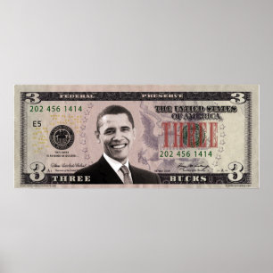 Barack Obama $ 3 Bill Poster